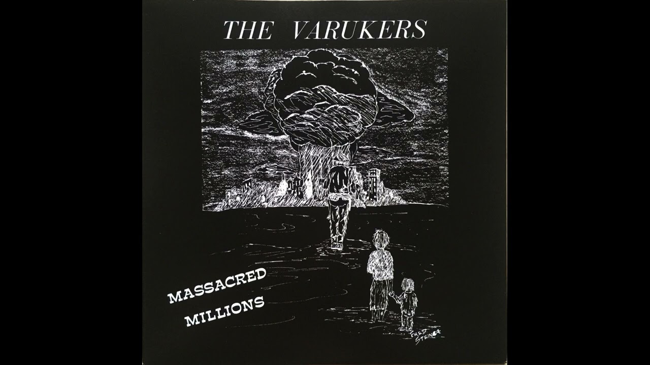 THE VARUKERS - Massacred Millions 1984 Full EP