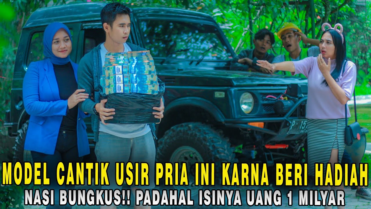 DIUSIR OLEH MODEL CANTIK GARA2 BERI HADIAH NASI BUNGKUS ! PADAHAL ISINYA UANG 1 MILYAR , Endingnya..