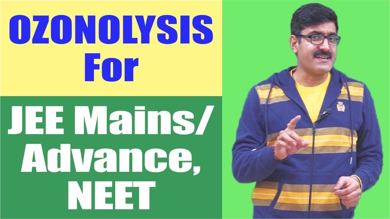 Ozonolysis For JEE Main/Advance | NEET