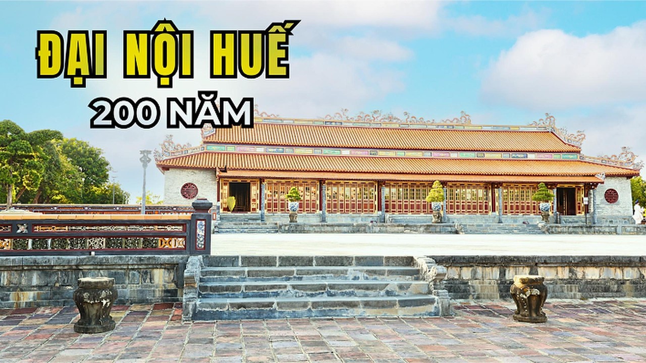 Đại Nội Huế | Khám phá Kinh thành Huế hơn 200 năm lịch sử