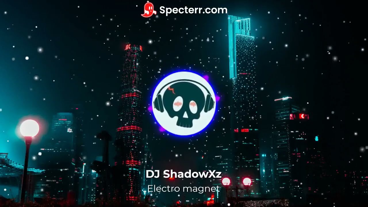 DJ ShadowXz - Electro Magnet