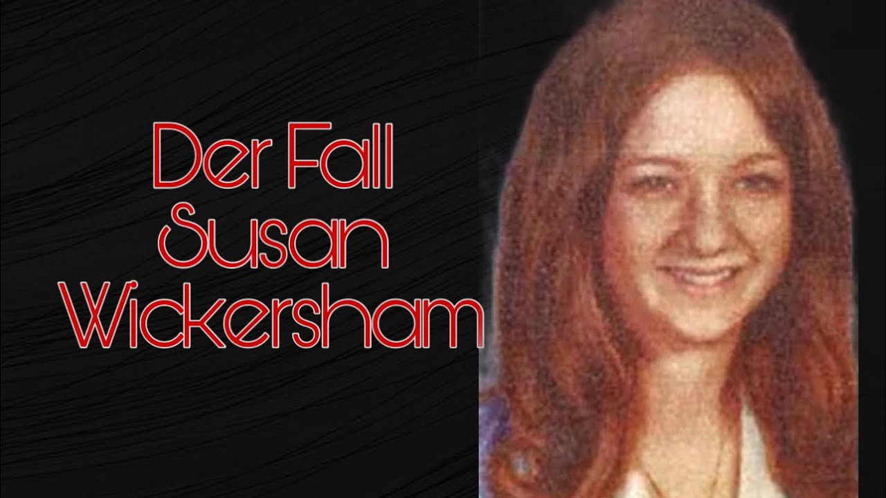 Der Mord an Susan Wickersham | True Crime deutsch