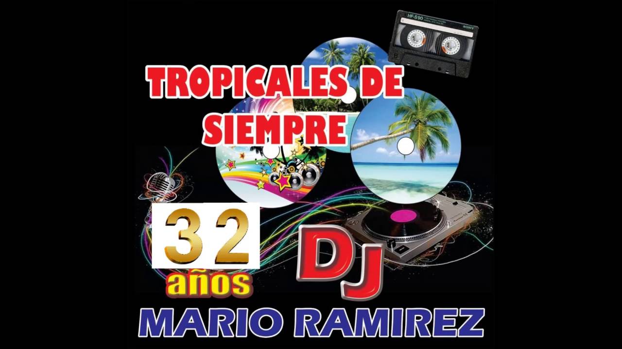 TROPICALES DE SIEMPRE MIX