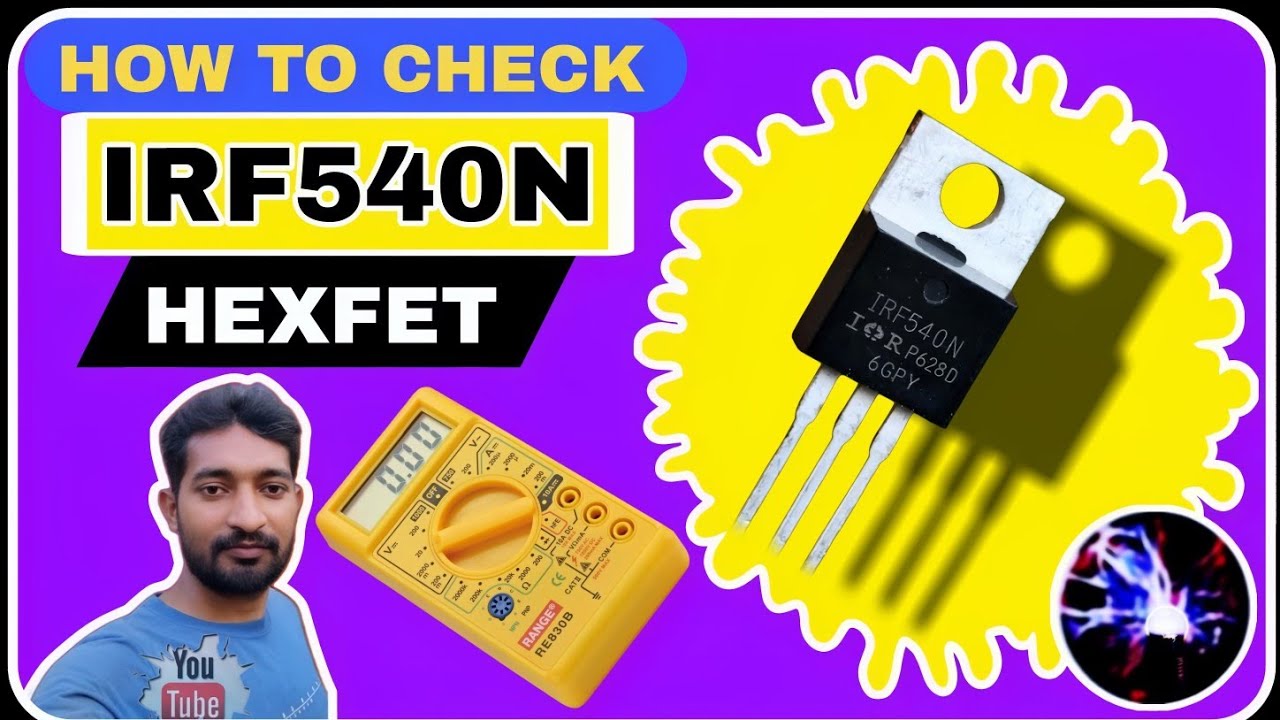 HOW TO CHECK MOSFET IRF540N BY MULTIMETER | DATA SHEETS | COMPONENTS TESTING 🆕✔️