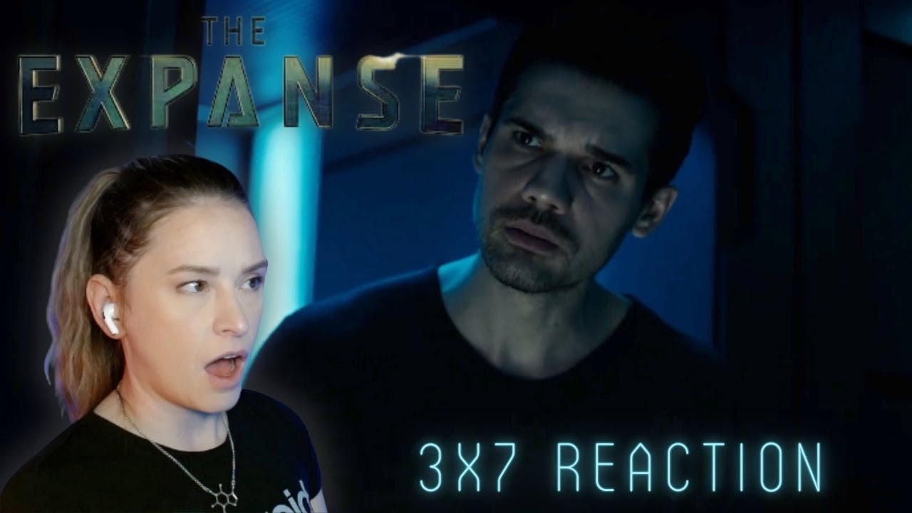 The Expanse 3x7 Reaction | Delta-V