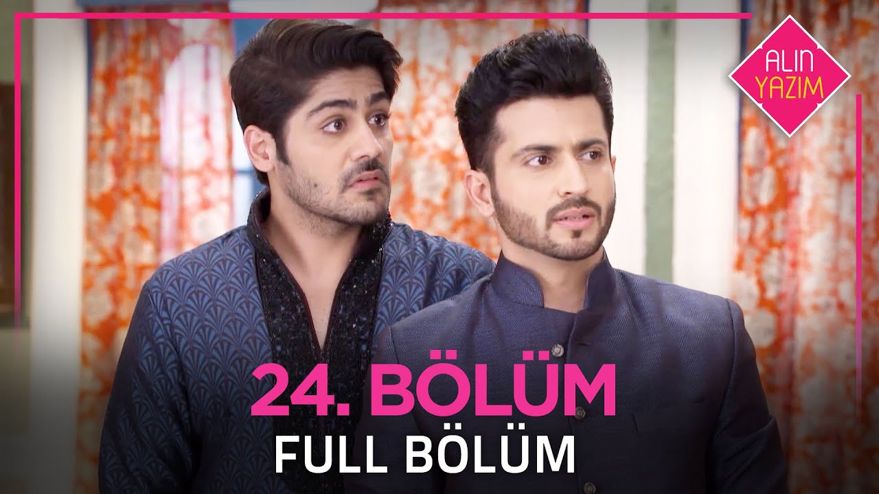 Alın Yazım 24. Bölüm