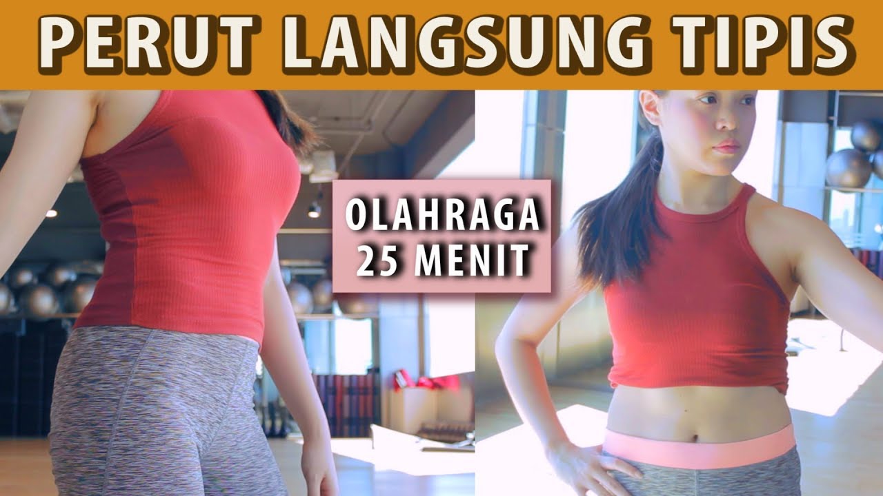 OLAHRAGA LEMAK PERUT - 25 MENIT langsung tipis