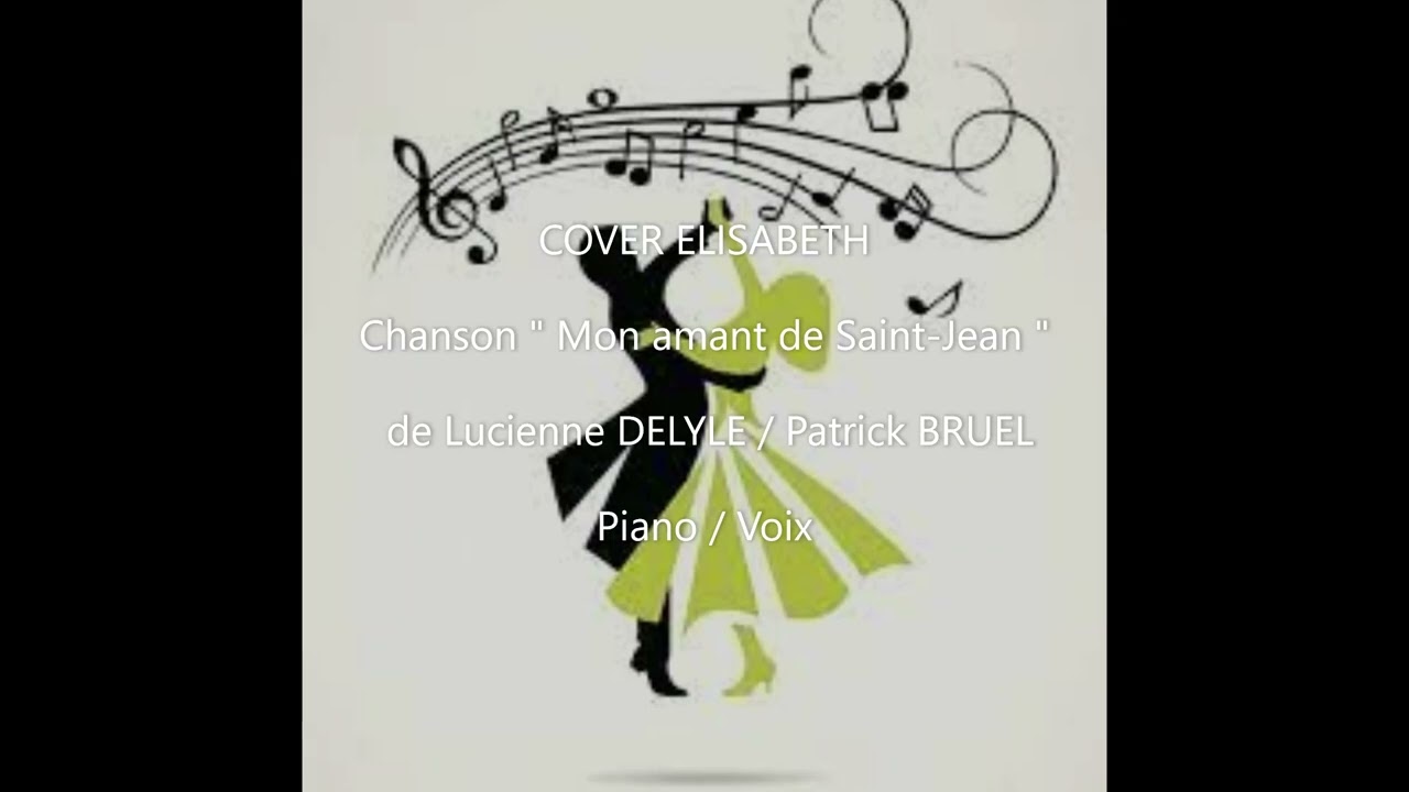 Mon amant de Saint-Jean - Lucienne Delyle / Patrick Bruel - Cover
