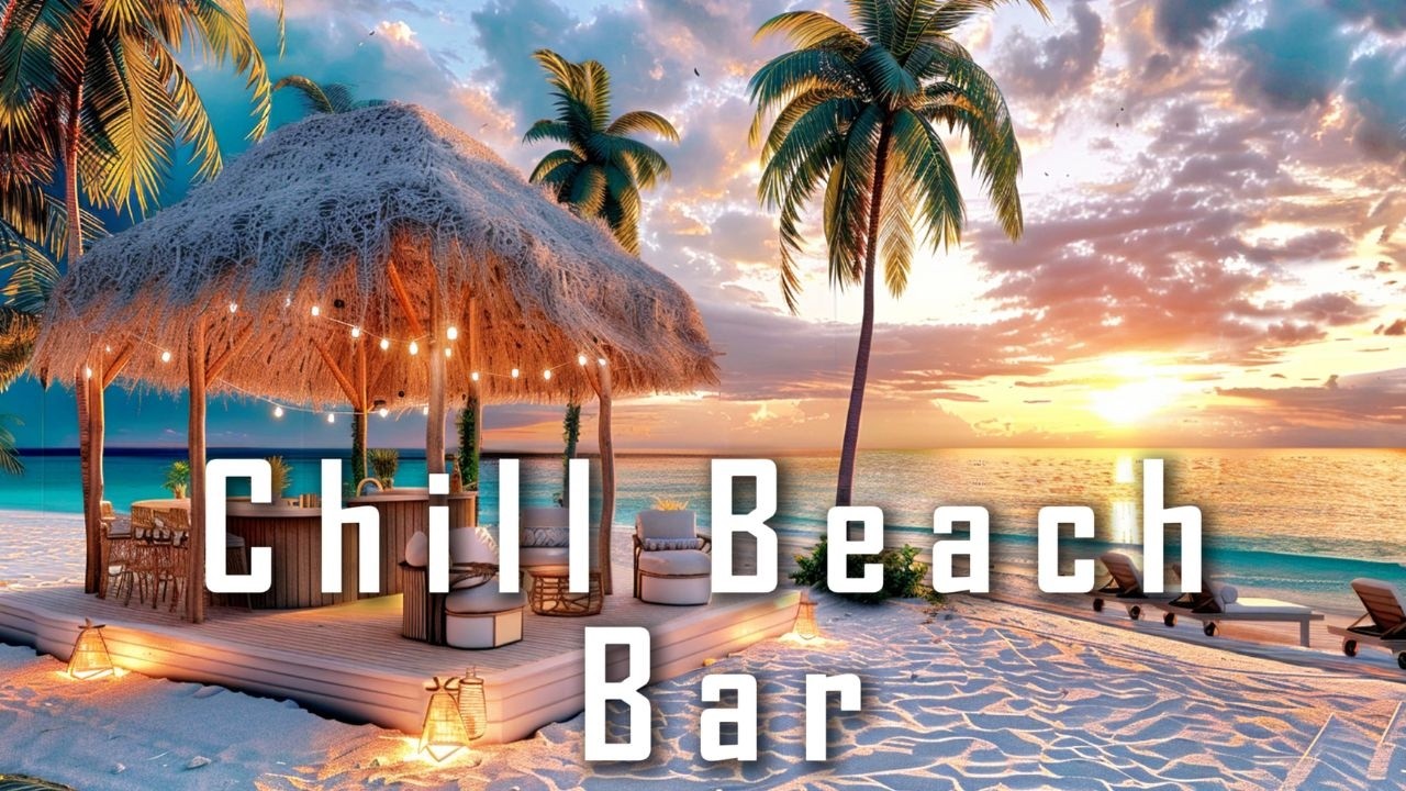 🔴 LIVE Deep House Chill – World Beach Bar Sunsets 🌴 | Chillout Beats Mix 2026