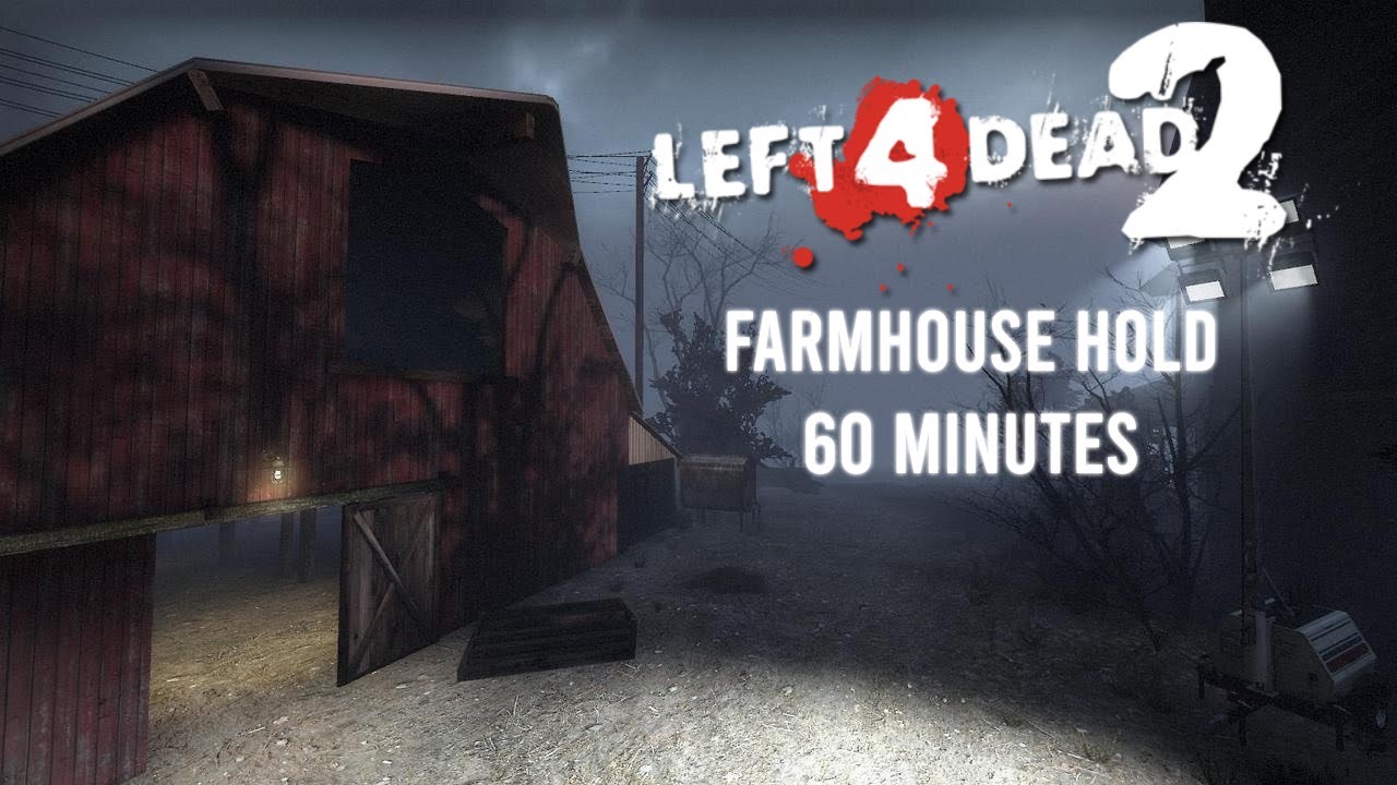 Left 4 Dead 2 Survival - Farmhouse 60 Minutes