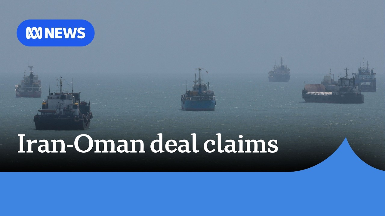 Iran reportedly reaches deal with Oman to open Strait of Hormuz | ABC NEWS