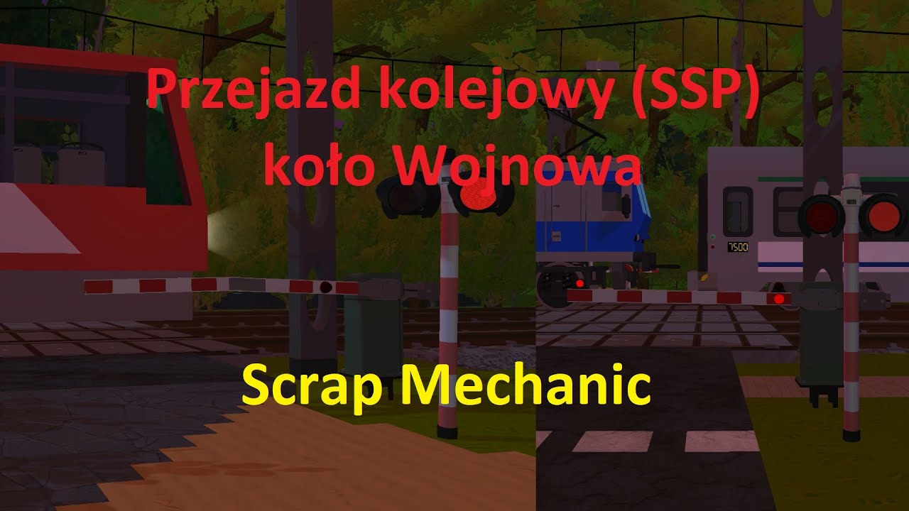 Przejazd kolejowy (SSP) koło Wojnowa (Scrap Mechanic)