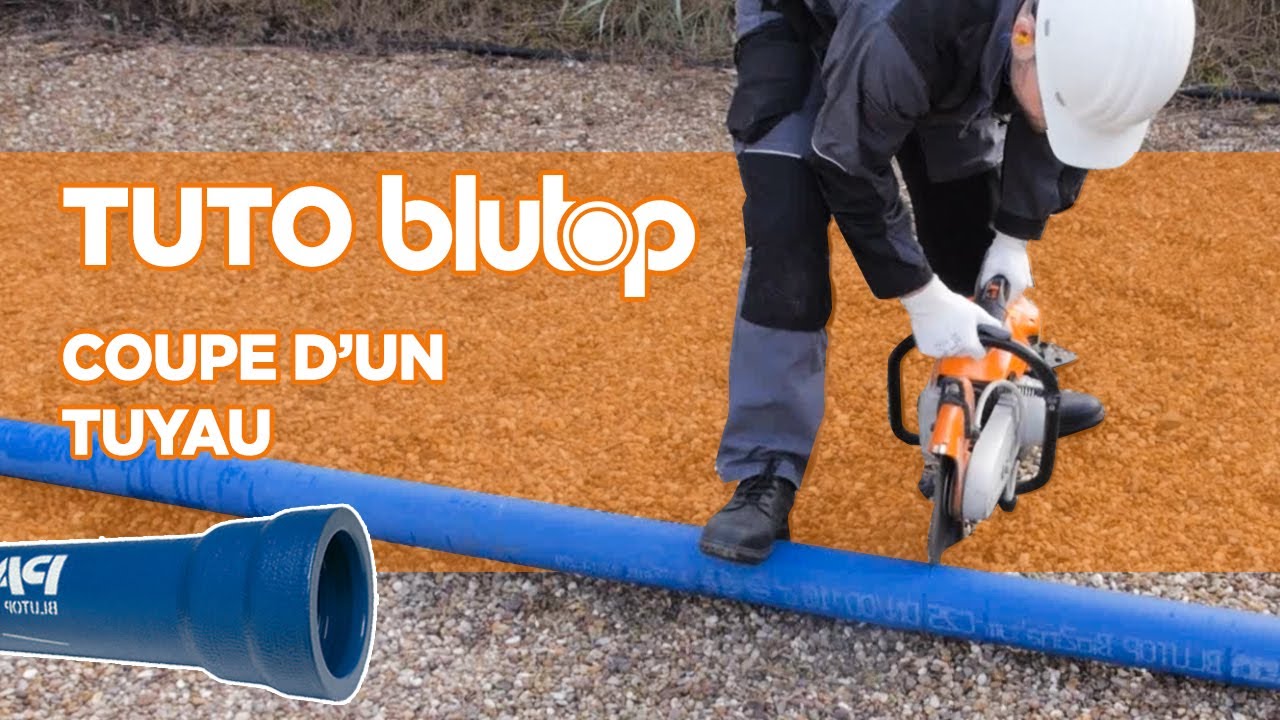 Tuto Blutop : Comment couper un tuyau en fonte ductile | Saint-Gobain PAM