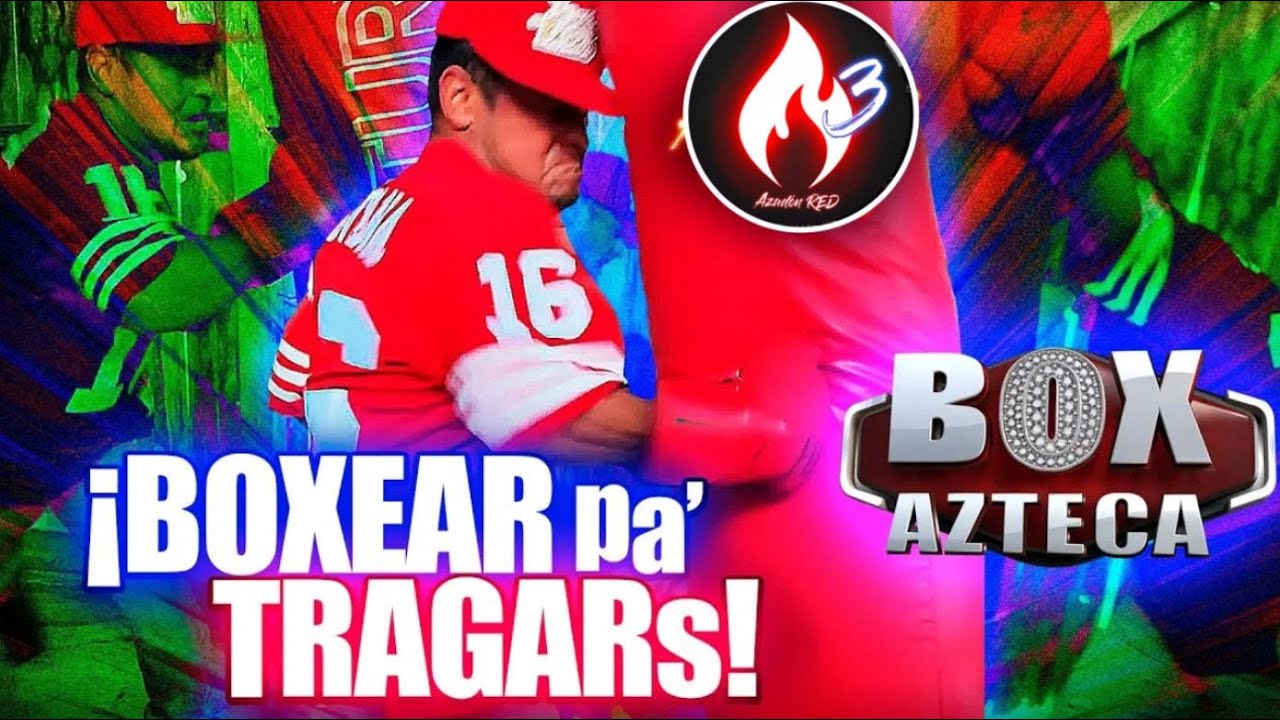 BOX Azteca presenta  Chepa  El Mariposa  Corres  Jose Torres el rey de alto mando M&Uacute;SICO a BOXEADOR�