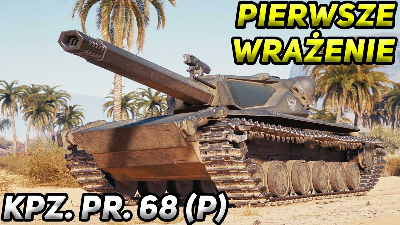 Kpz. Pr. 68 (P) - NOWA NAGRODA ZA MARATON - Czy warto wbijać ten czołg?