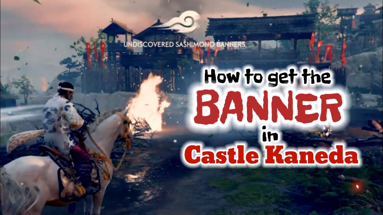 How to get Sashimono Banner in Castle Kaneda