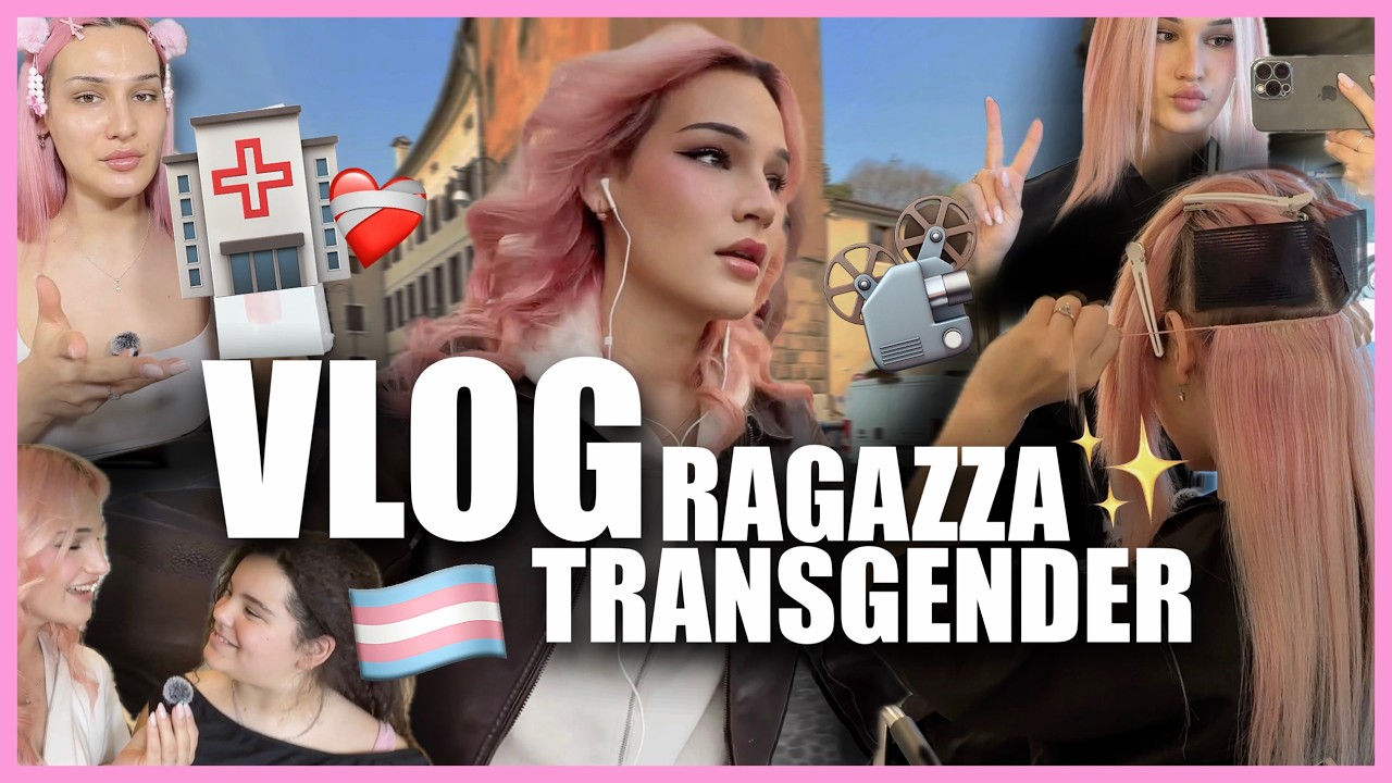 UNA GIORNATA DA RAGAZZA TRANS 🏳️&zwj;⚧️💕 ospedale, extensions e personcine ✨🏥 #transgender #tgirl #vlog