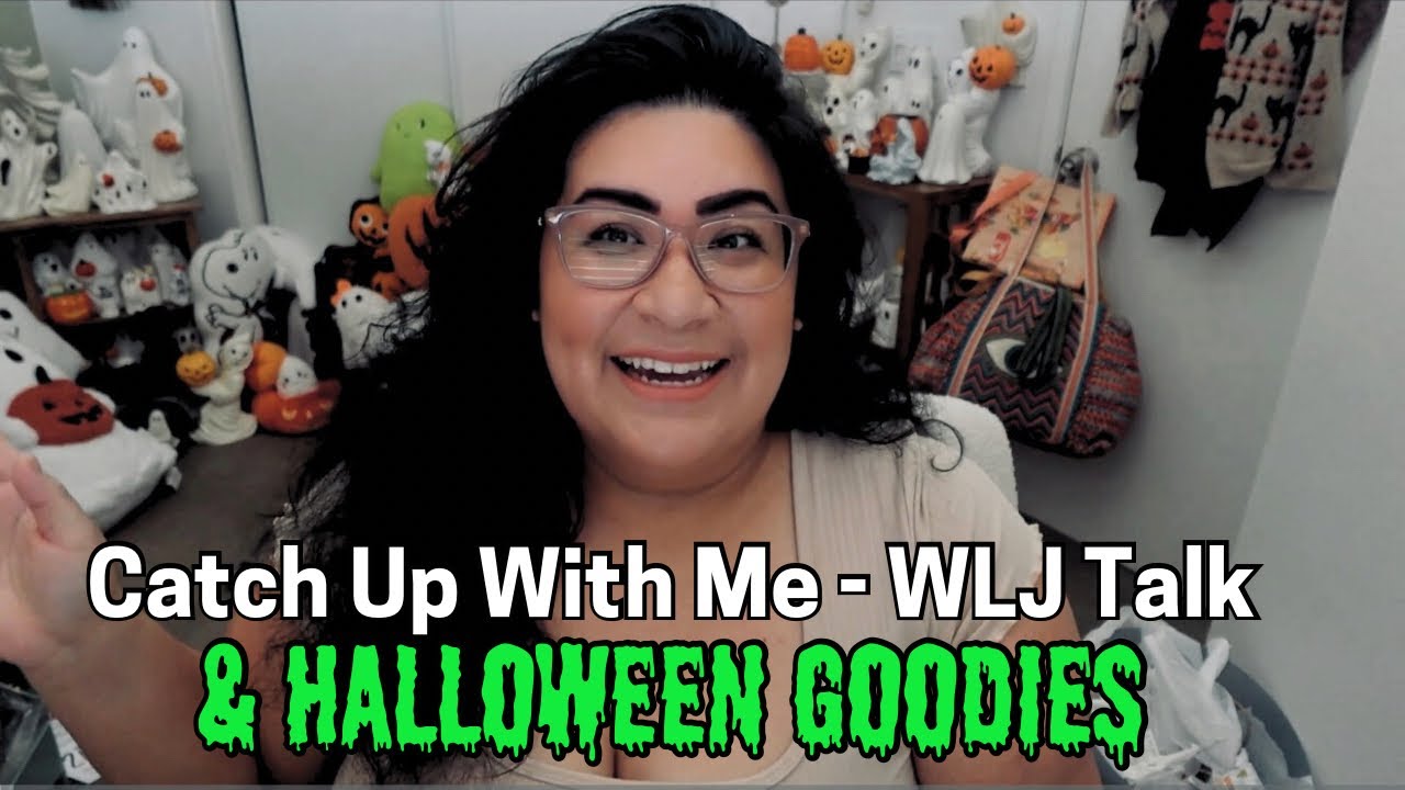 Catch Up With Me & 🎃 Halloween Goodies