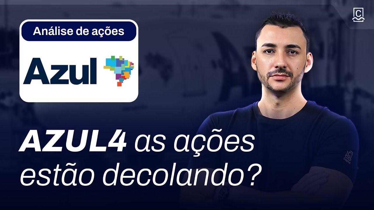 💲 Vale a pena investir em AZUL4 | Análise de ações da Azul Linhas Aéreas