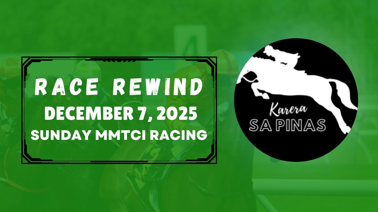 MMTCI RACE REWIND | DECEMBER 7, 2025 | SUNDAY MMTCI RACING | Karera Sa Pinas