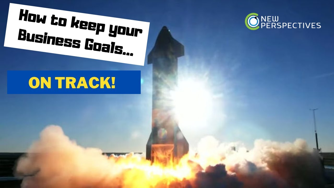 How to keep your business goals on track