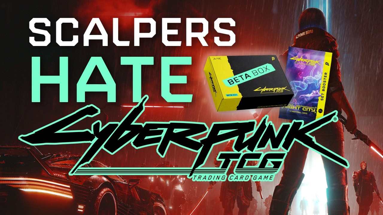 Why Scalpers HATE the Cyberpunk TCG (and Why I Love the Beta Box)