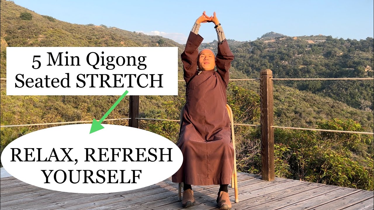 RELAX and REFRESH YOURSELF | 5-Minute Qigong Seated STRETCH