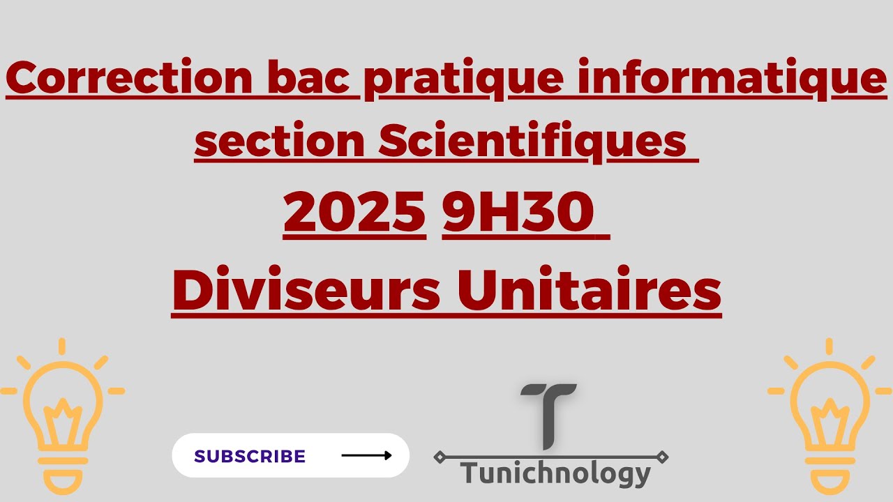 Correction bac pratique informatique section Scientifiques 2025 9H30 Diviseurs Unitaires