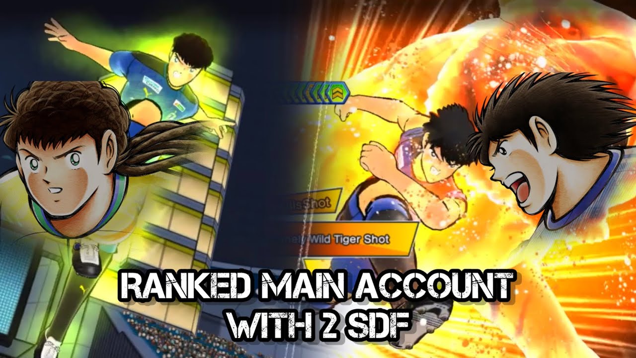 Ranked Main Account with 2 New SDF | Captain Tsubasa Dream Team [Ranked Match]