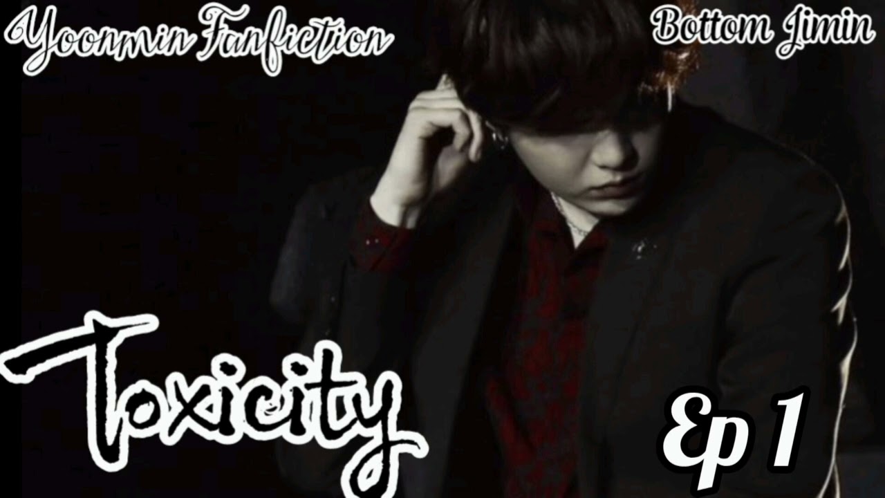 Yoonmin Fanfiction | Toxicity | Ep 1 | in Hindi Explain #btsfanfiction