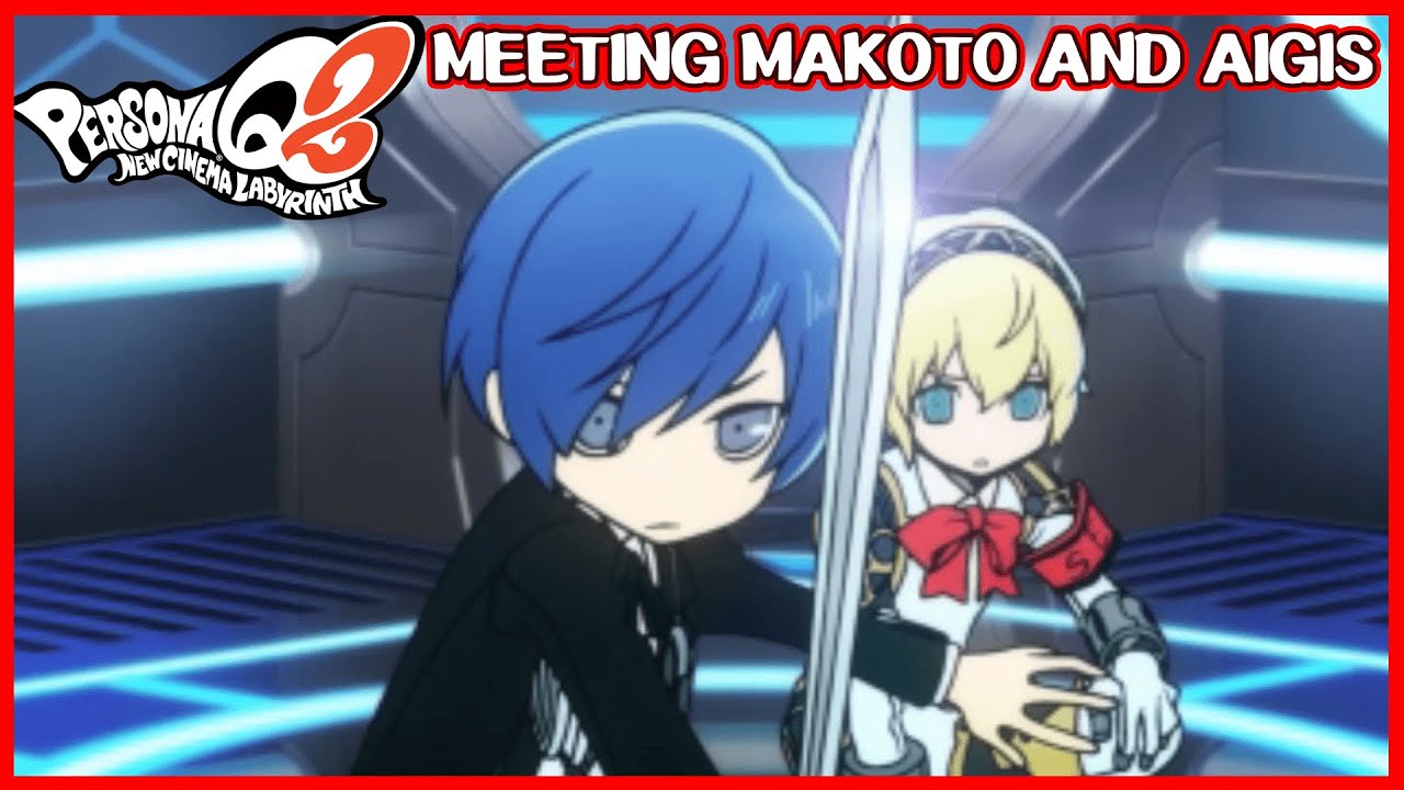 Meeting Makoto and Aigis - Persona Q2