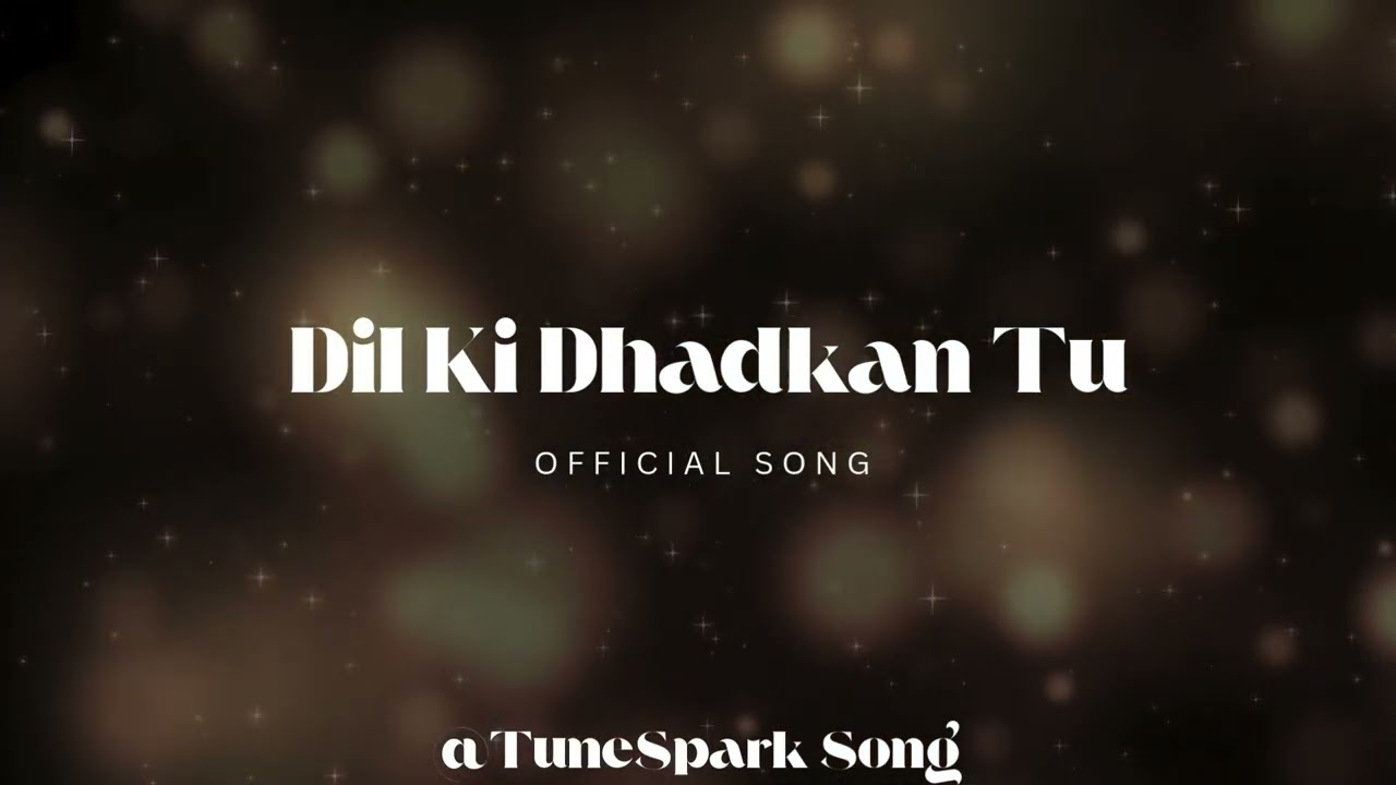 Dil Ki Dhadkan Tu – Emotional Arijit Singh Style Sad Love Song 2026 | OFFICIAL SONG | TuneSpark Song