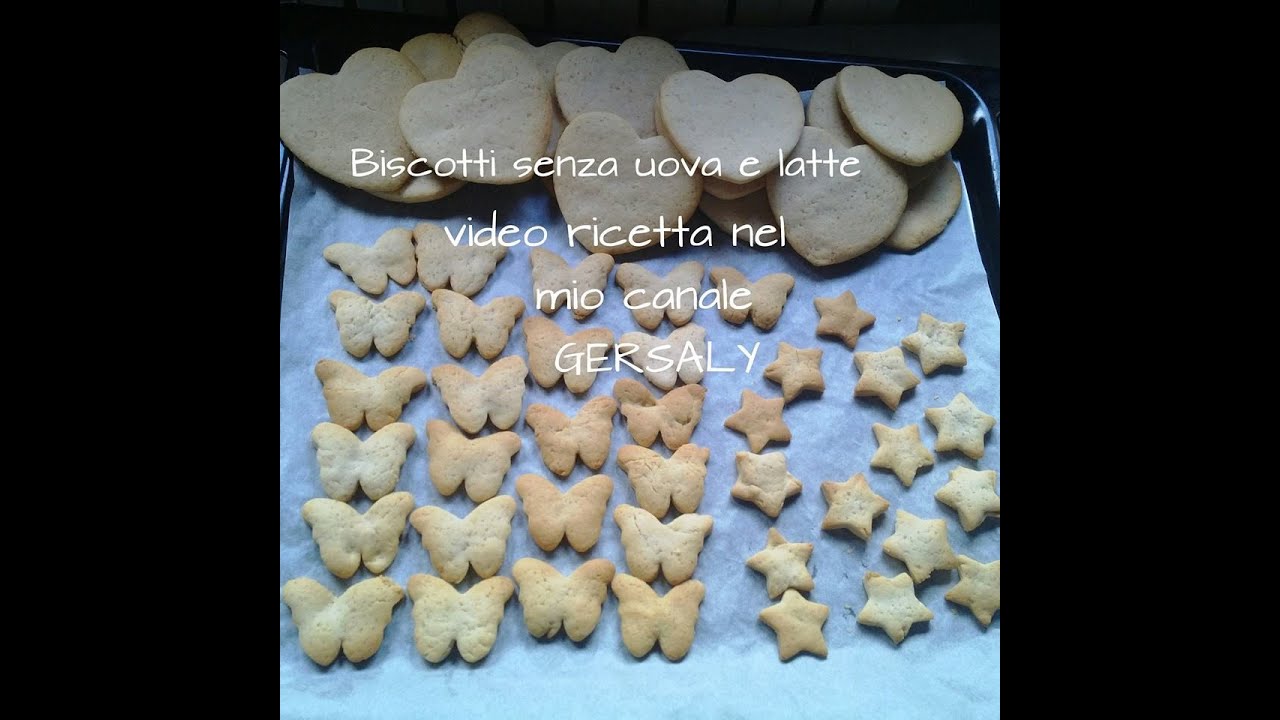 Biscotti senza uova,latte e burro - Gersaly