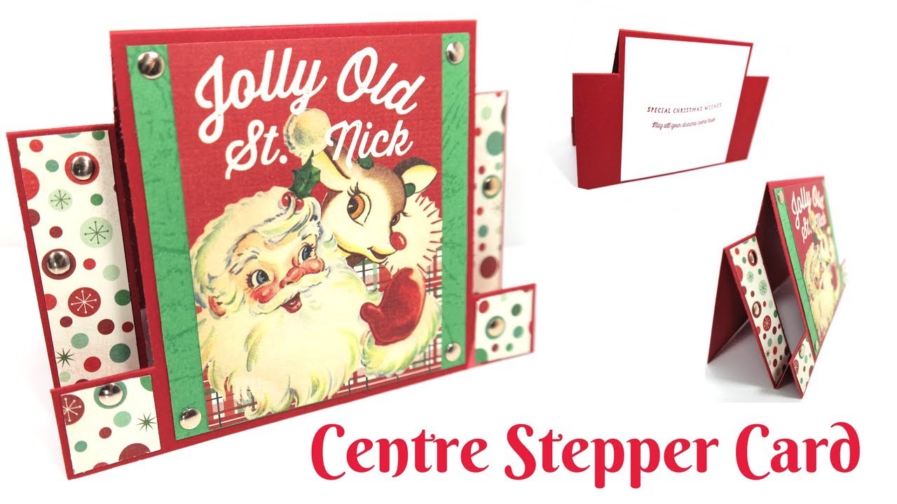 Christmas Cards | Centre Stepper Card | Video Tutorial