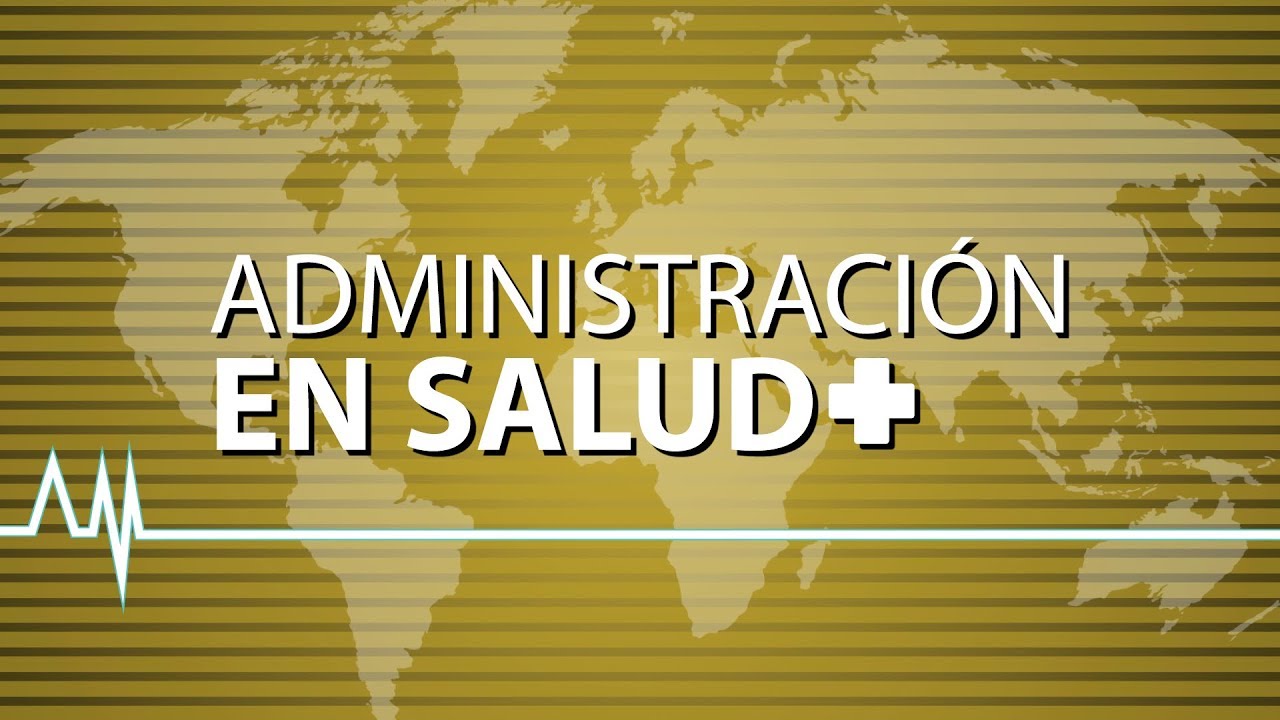 Administración en salud