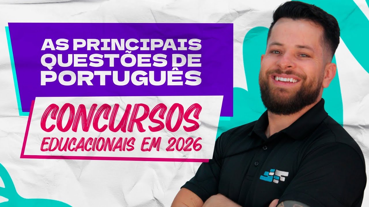 Português para Concursos Educacionais: As Questões que Vão Cair em 2026 📝