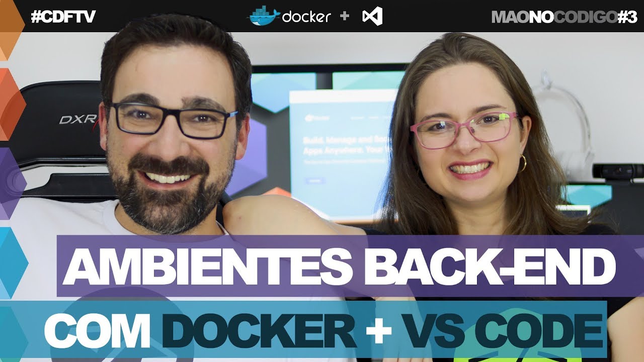 Ambientes Back-End com Docker + VS Code // Mão no Código #3