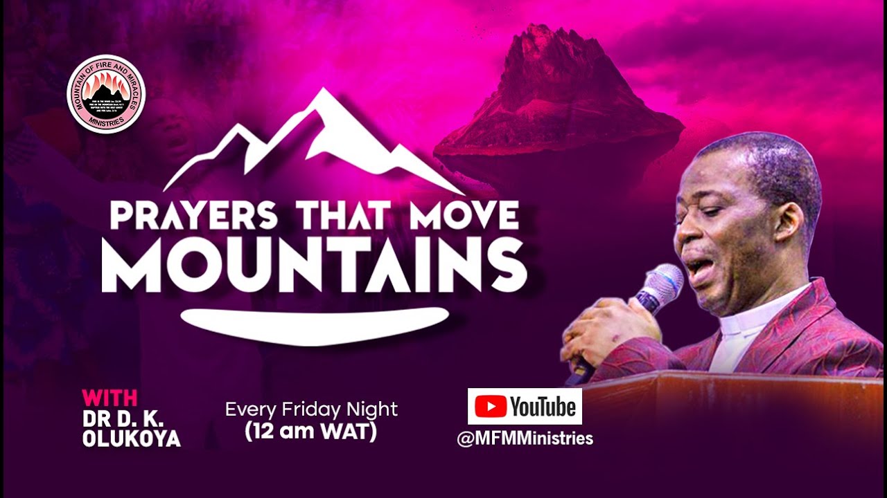 PRAYERS THAT MOVE MOUNTAINS Episode 88 with Dr D  K  Olukoya