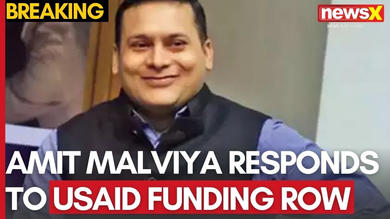 Breaking News: Amit Malviya Responds to USAID Funding Row, Accuses Deep-State Involvement | NewsX