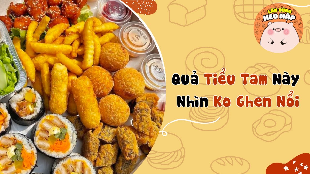 Quả tiểu tam này nhìn cũng ko ghen nổi🐷Blog tâm sự #301🐷Lăn Cùng Heo Mập