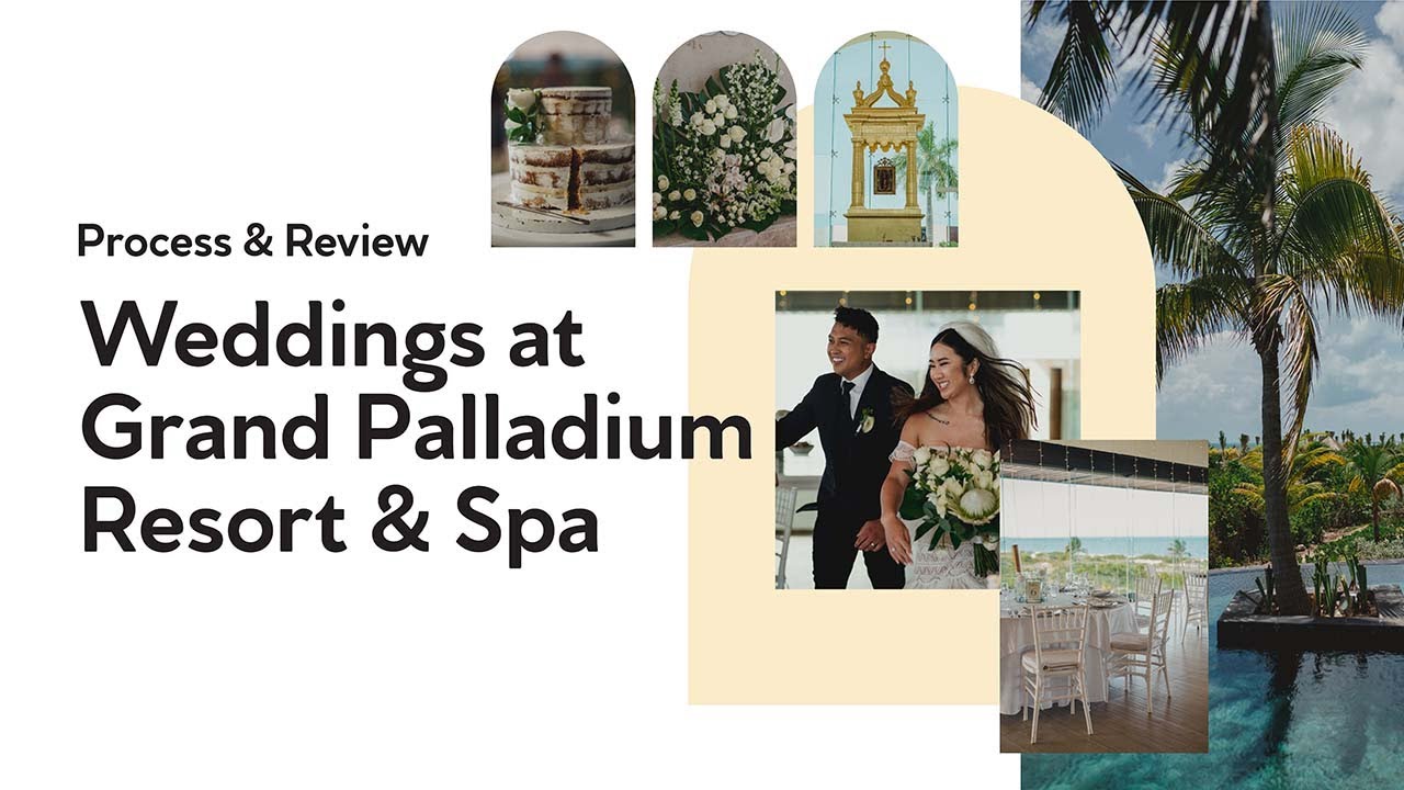 Wedding Review Grand Palladium Resort & Spa Costa Mujeres | Wedding Series