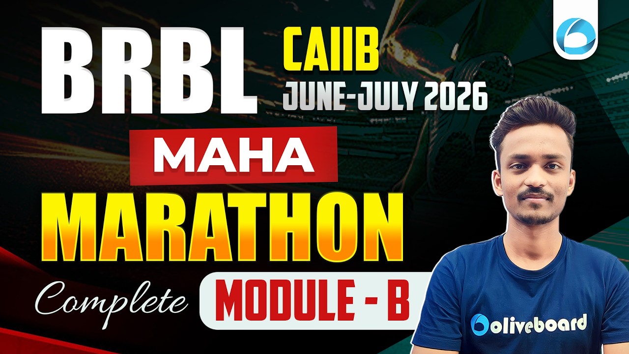 CAIIB BRBL Module B Marathon 2026 | Concepts + MCQs | CAIIB Exam Preparation 2026 | Oliveboard