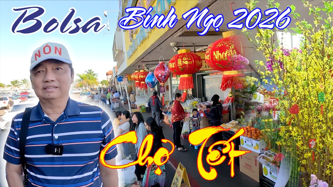 Chợ tết Bolsa năm Bính Ngọ 2026 sức mua bán giảm, có vẻ như không sôi nổi như năm rồi | BMAT