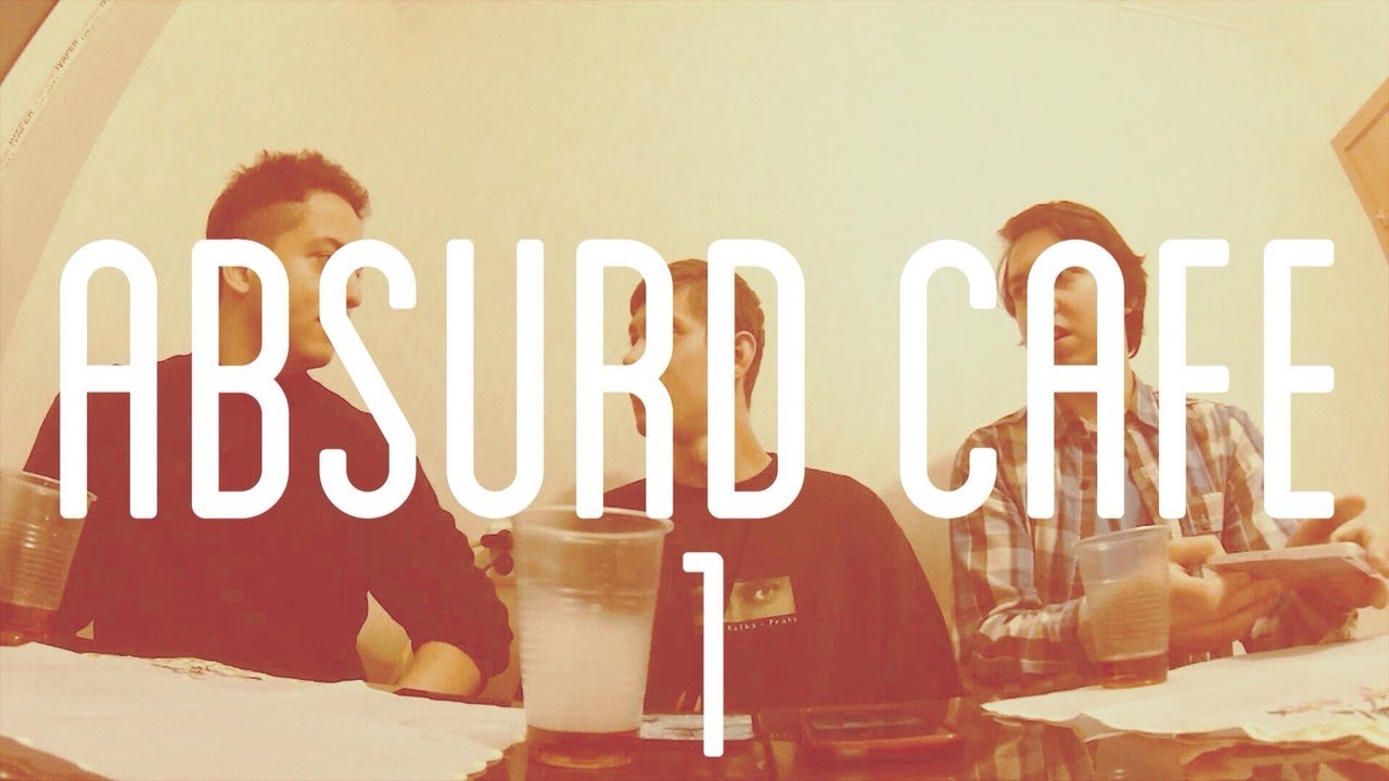 ABSURD CAFE/ 1