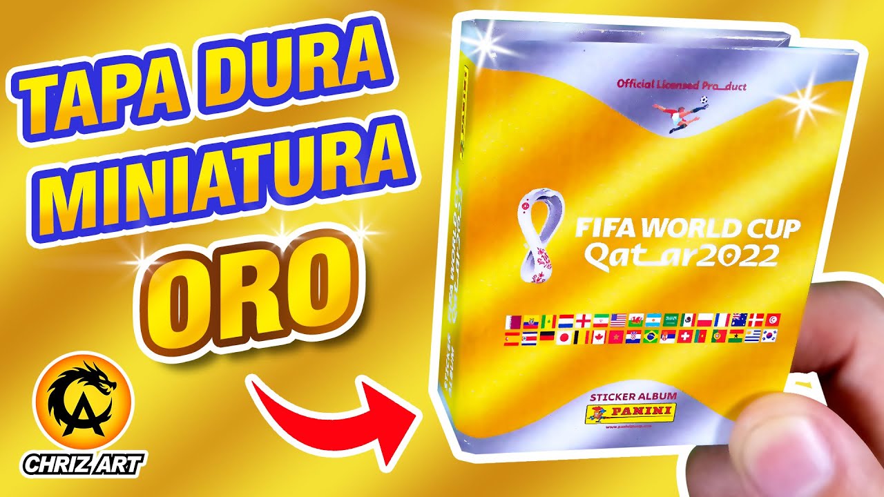 ⭐ Tutorial MINI Álbum Tapa Dura ORO GOLD Completo + Figuras AZULES Qatar 2022 Panini | CHRIZ ART