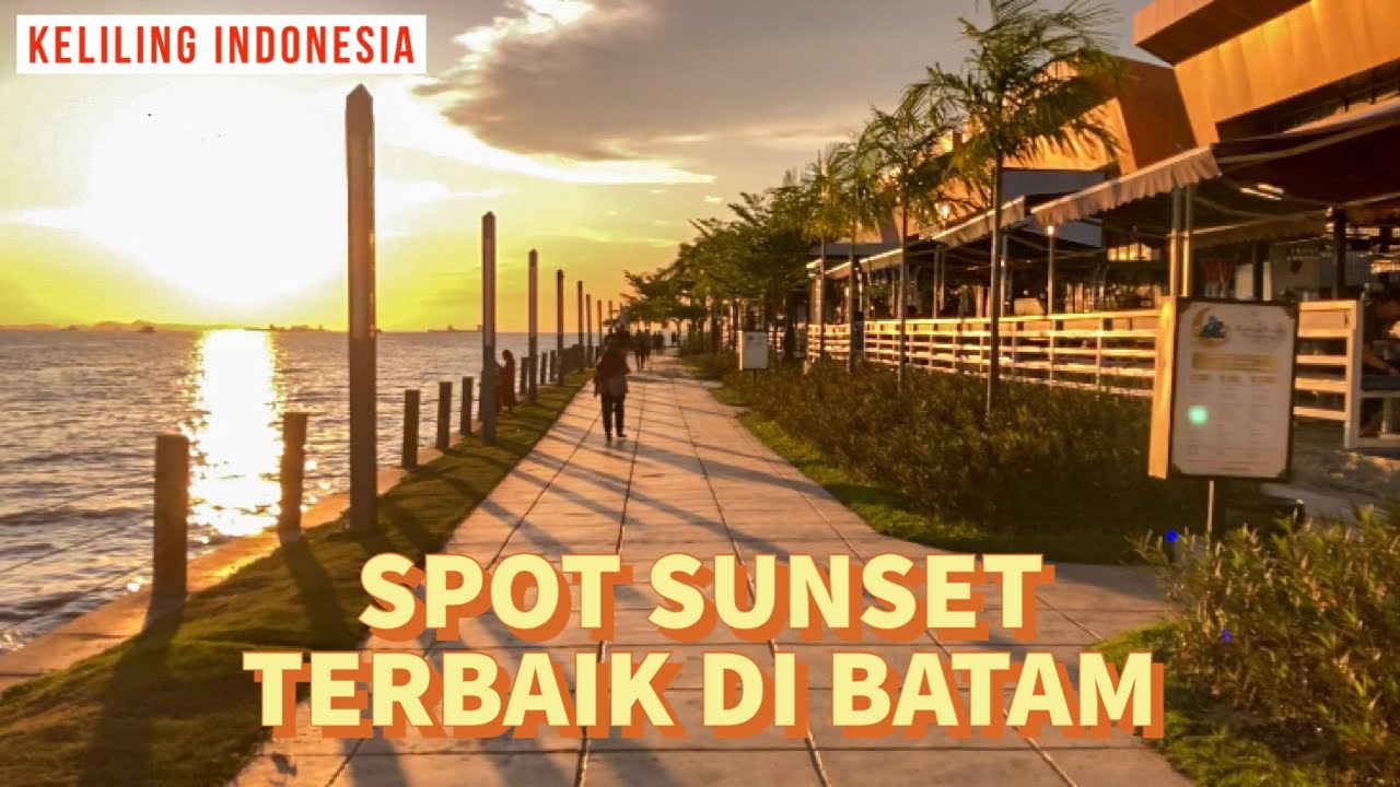 BKI 44 | EXPLORE BATAM part 2 - Sunset di HARBOUR BAY BATAM