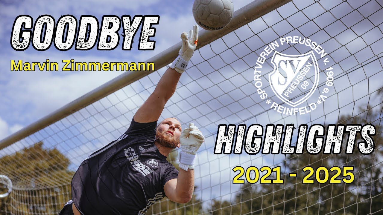 Danke Marvin! Goalkeeper Highlights 2021 - 2025 I SV Preußen 09 Reinfeld