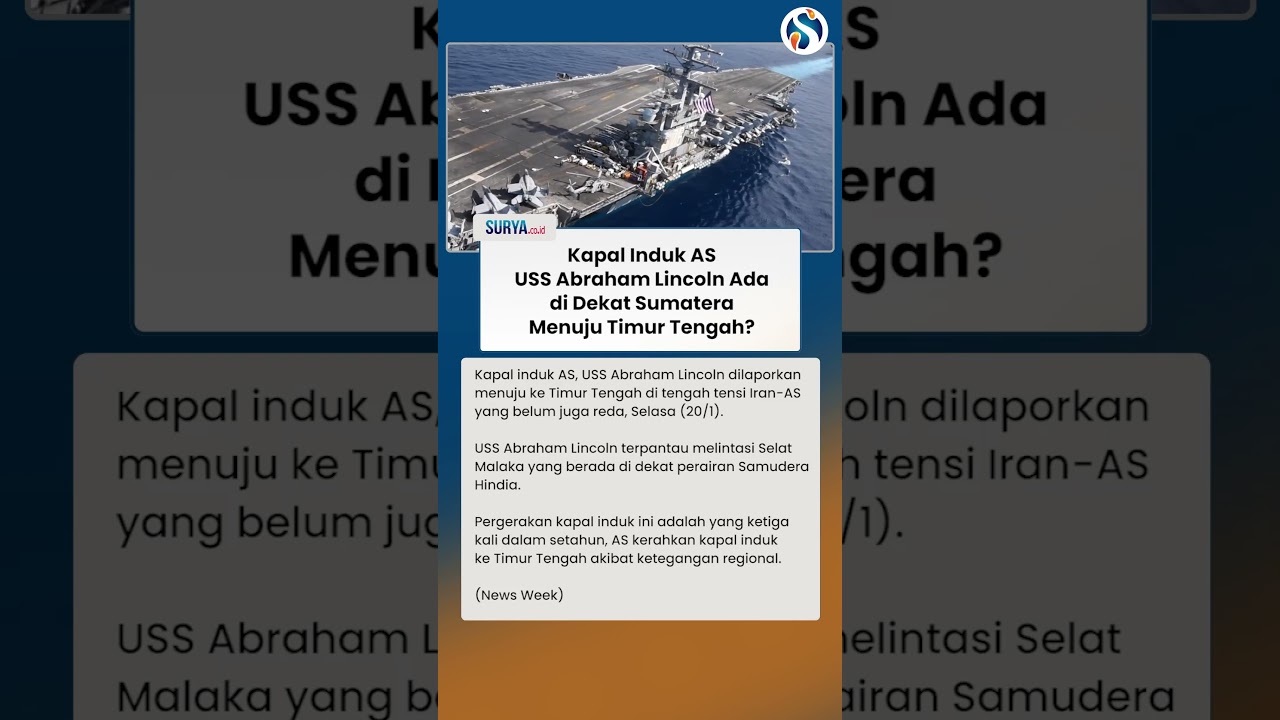 ADA DI DEKAT INDONESIA! Kapal Induk USS Abraham Lincoln AS Menuju Timur Tengah