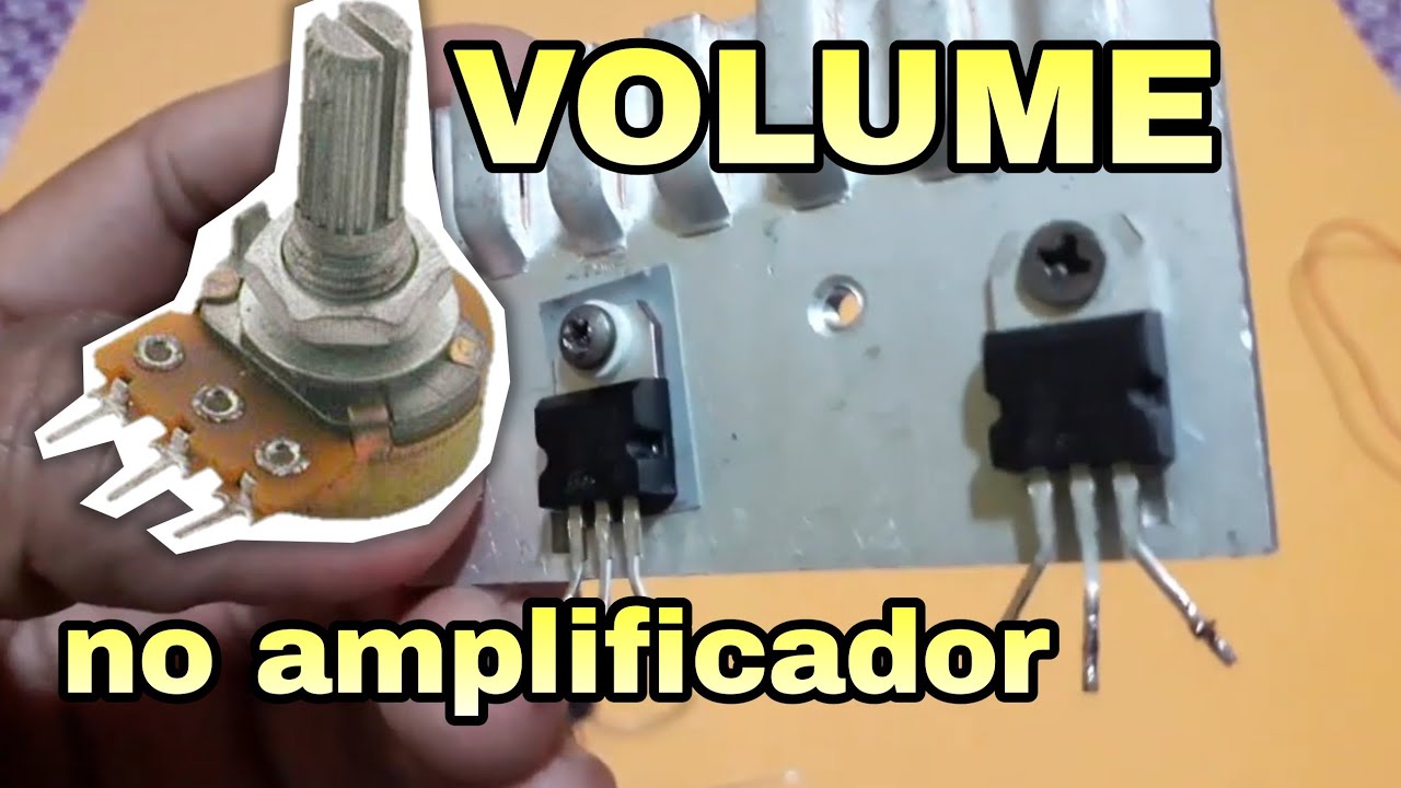 Como ligar um potenciometro em um amplificador caseiro