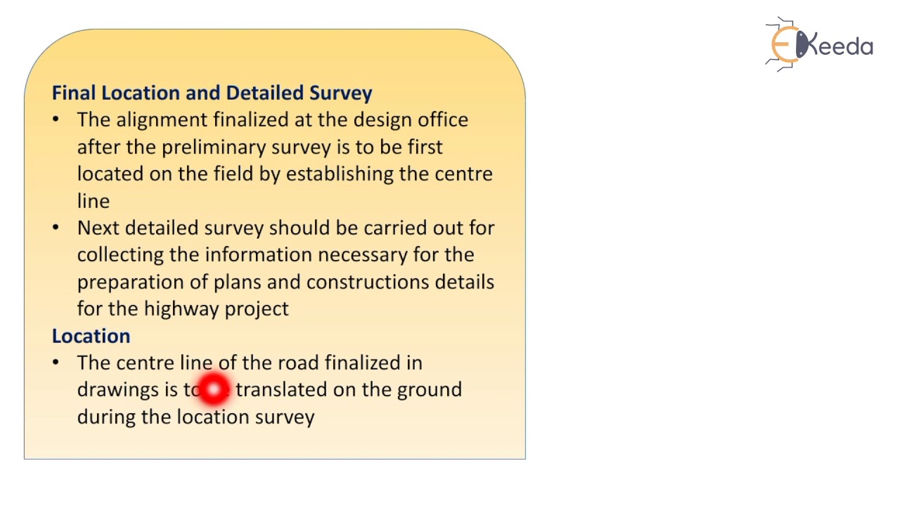 Different types of surveys for Highway location survey
